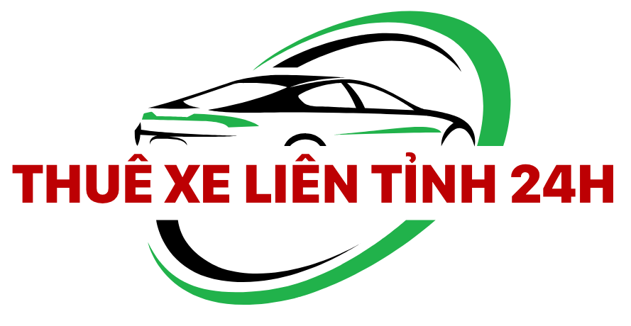 THUÊ XE LIÊN TỈNH 24H